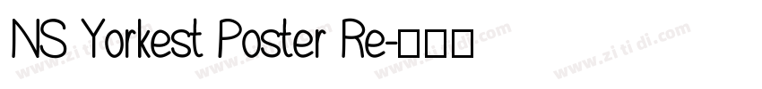 NS Yorkest Poster Re字体转换